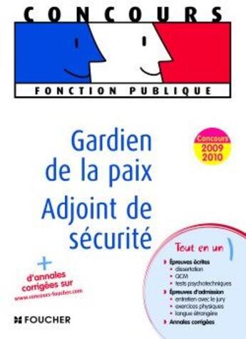 Couverture du livre « Gardien de la paix ; adjoint de sécurité (8e édition) » de Olivier Berthou aux éditions Foucher