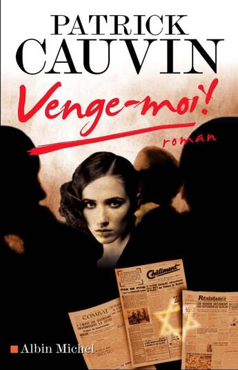 Couverture du livre « Venge-moi » de Patrick Cauvin aux éditions Albin Michel