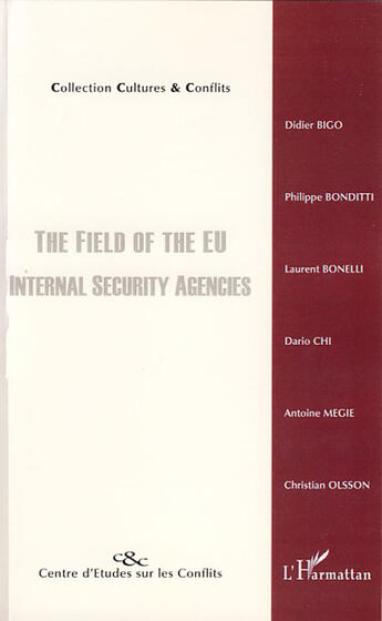 Couverture du livre « The field of the EU internal security agencies » de  aux éditions L'harmattan