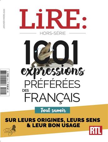 Couverture du livre « Lire hors-serie - 1001 expressions preferees des francais » de  aux éditions L'opportun