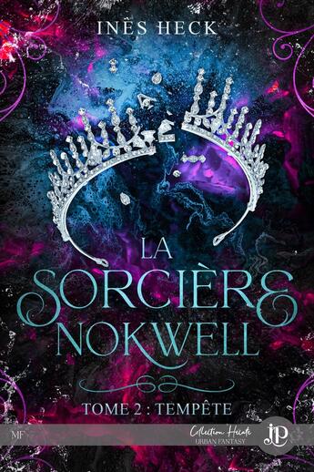 Couverture du livre « La sorcière Nokwell Tome 2 : tempête » de Ines Heck aux éditions Juno Publishing