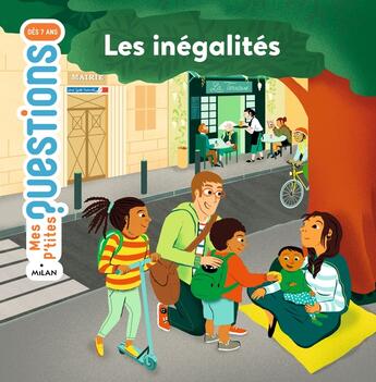 Couverture du livre « Les inégalités » de Pascale Hédelin et Olivia Sautreuil aux éditions Milan