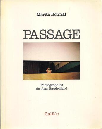 Couverture du livre « Passage » de Jean Baudrillard et Marite Bonnal aux éditions Galilee