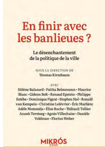 Couverture du livre « En finir avec les banlieues ? - le desenchantement de la pol » de Thomas Kiirzbaum aux éditions Editions De L'aube