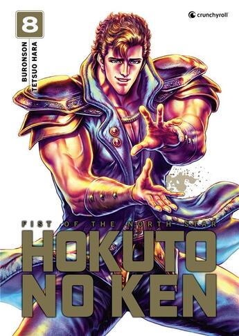 Couverture du livre « Hokuto no ken - extreme edition Tome 8 » de Buronson et Tetsuo Hara aux éditions Crunchyroll