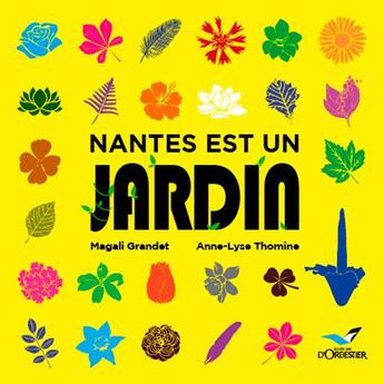 Couverture du livre « Nantes est un jardin » de  aux éditions D'orbestier