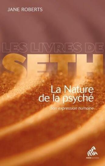 Couverture du livre « La nature de la psyché » de Jane Roberts aux éditions Mamaeditions