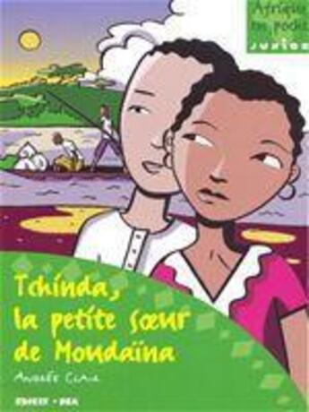 Couverture du livre « Tchinda, la petite soeur de Moudaïna » de Andree Clair aux éditions Edicef