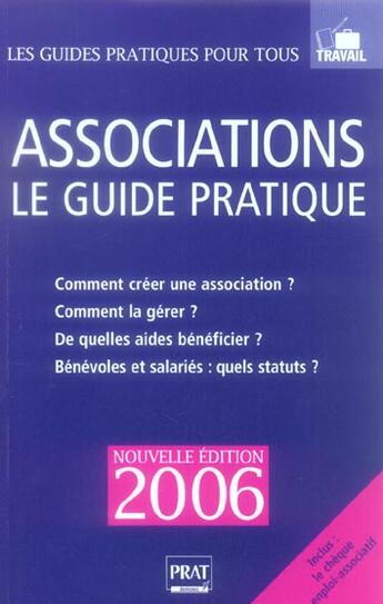 Couverture du livre « Associations le guide pratique 2006 » de Paul Le Gall aux éditions Prat