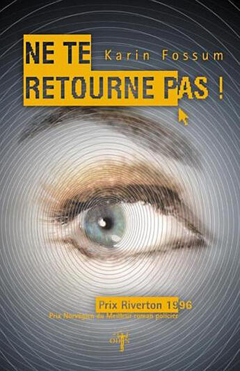 Couverture du livre « Ne te retourne pas » de Karin Fossum aux éditions L'harmattan