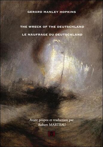 Couverture du livre « Le naufrage du deutschland » de Gerard M. Hopkins aux éditions Grand Est