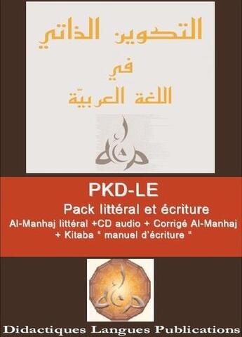 Couverture du livre « PKD-LE : Al-Manhaj 1 débutants + Kitaba » de  aux éditions Editions Dilap