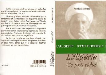 Couverture du livre « L'algérie (ce pays riche) » de Pierre Bernier aux éditions Pierre Bernier