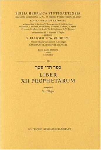 Couverture du livre « Les 12 prophètes hébreu stuttgartensia » de  aux éditions Bibli'o