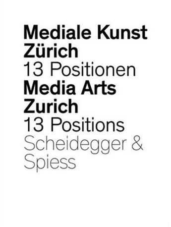 Couverture du livre « Media arts zurich /anglais/allemand » de Departement Art & Me aux éditions Scheidegger