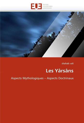 Couverture du livre « Les yarsans » de Vali-S aux éditions Editions Universitaires Europeennes