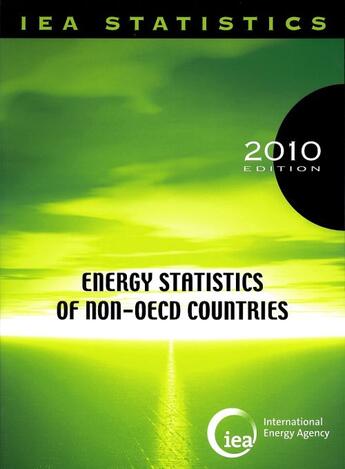 Couverture du livre « Energy statistics of non-oecd countries (édition 2010) » de  aux éditions Ocde