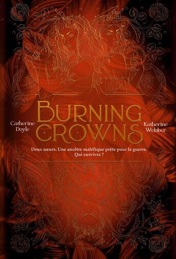 Couverture du livre « Twin crowns Tome 3 : Burning Crowns » de Catherine Doyle et Katherine Webber aux éditions Bayard Jeunesse