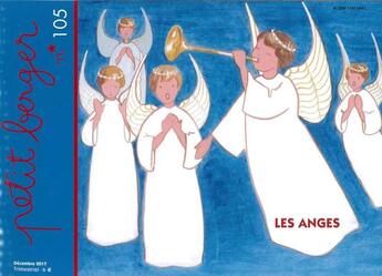 Couverture du livre « Petit berger : Petit berger 105 - Les anges » de Mission Theresienne aux éditions Les Amis De Vianney