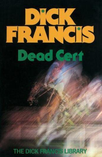 Couverture du livre « Dead Cert » de Dick Francis aux éditions Penguin Books Ltd Digital