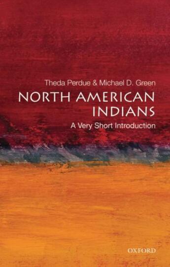 Couverture du livre « North American Indians: A Very Short Introduction » de Green Michael D aux éditions Oxford University Press Usa