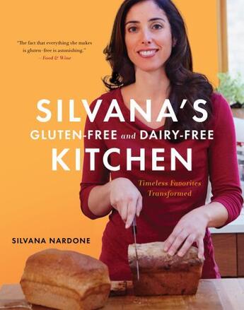 Couverture du livre « Silvana's Gluten-Free and Dairy-Free Kitchen » de Nardone Silvana aux éditions Houghton Mifflin Harcourt