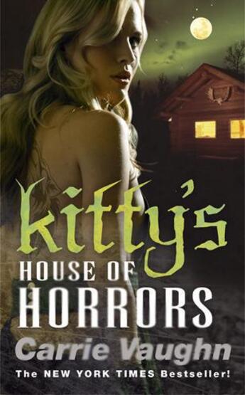 Couverture du livre « Kitty's House of Horrors » de Carrie Vaughn aux éditions Orion Digital