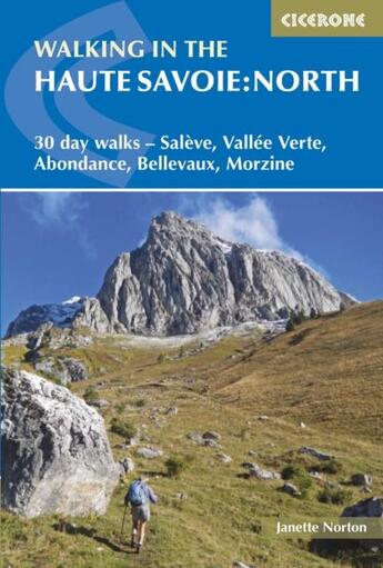 Couverture du livre « Welking in the Haute Savoie : north (3e édition) » de Janette Northon aux éditions Cicerone Press