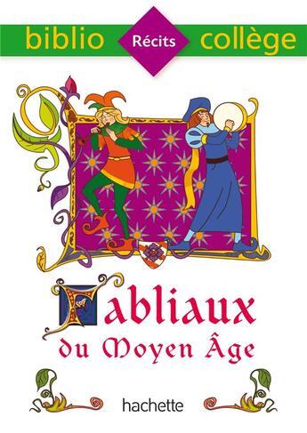 Couverture du livre « Fabliaux du Moyen Âge » de Brigitte Wagneur Gavalda et Natacha Toillon aux éditions Hachette Education