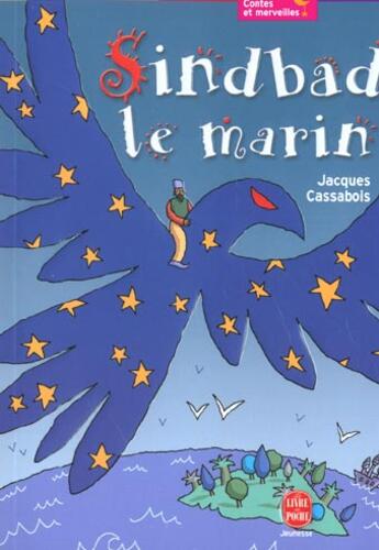 Couverture du livre « Sindbad le marin » de Cassabois-J aux éditions Le Livre De Poche Jeunesse