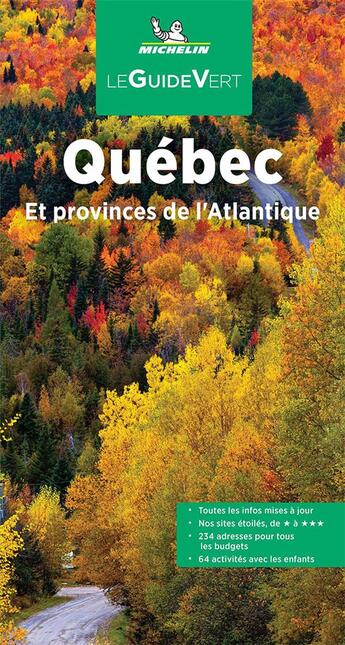 Couverture du livre « Le guide vert : Québec et provinces de l'Atlantique (édition 2022) » de Collectif Michelin aux éditions Michelin