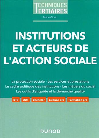 Couverture du livre « Institutions et acteurs de l'action sociale » de Marie Girard aux éditions Dunod