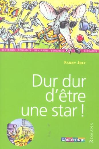 Couverture du livre « Dur dur d'etre une star ! » de Joly aux éditions Casterman