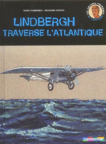 Couverture du livre « Linberg traverse l'atlantique t7 » de Vandewiele/Vincent aux éditions Casterman