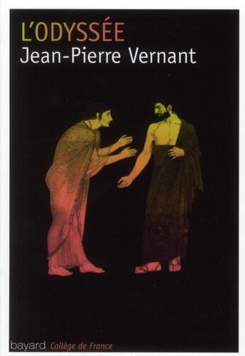 Couverture du livre « L'Odyssée » de Jean-Pierre Vernant aux éditions Bayard