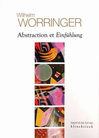 Couverture du livre « Abstraction et einfuhlung » de Wilhelm Worringer aux éditions Klincksieck