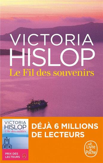 Couverture du livre « Le fil des souvenirs » de Victoria Hislop aux éditions Le Livre De Poche