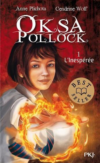 Couverture du livre « Oksa Pollock Tome 1 : l'inespérée » de Anne Plichota et Cendrine Wolf aux éditions Pocket Jeunesse