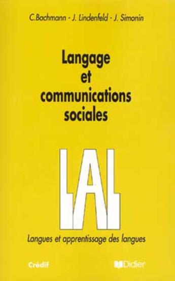 Couverture du livre « Langages et communications sociales - livre » de Lindenfeld/Simonin aux éditions Didier