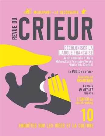 Couverture du livre « Revue du crieur n.10 » de Revue Du Crieur aux éditions La Decouverte