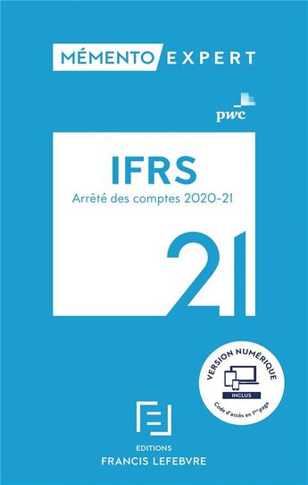 Couverture du livre « Mémento expert ; IFRS (édition 2021) » de  aux éditions Lefebvre