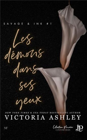 Couverture du livre « Savage & Ink Tome 1 : Les démons dans ses yeux » de Victoria Ashley aux éditions Juno Publishing