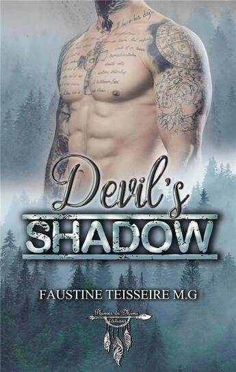 Couverture du livre « Devil's shadow » de Faustine, Teisseire M,G aux éditions Plumes De Mimi