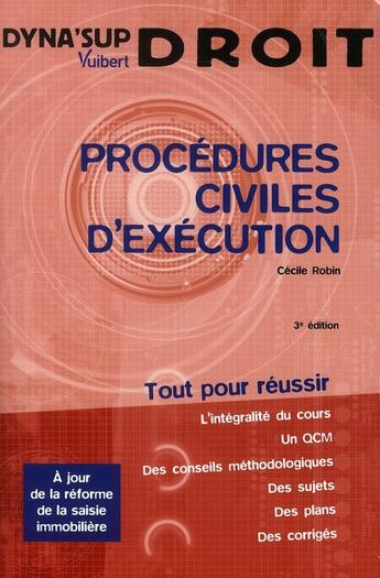 Couverture du livre « Procédures civiles d'exécution (3e édition) » de Cecile Robin aux éditions Vuibert