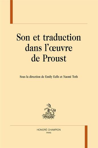 Couverture du livre « Son et traduction dans l'oeuvre de Proust » de  aux éditions Honore Champion