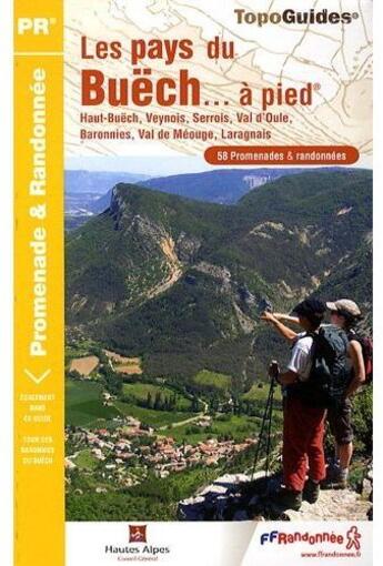 Couverture du livre « Les Pays du Buëch à pied ; 05 - PR - P053 » de  aux éditions Ffrp