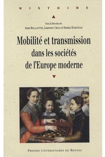 Couverture du livre « Mobilité et transmission dans les sociétés de l'Europe moderne » de  aux éditions Pu De Rennes