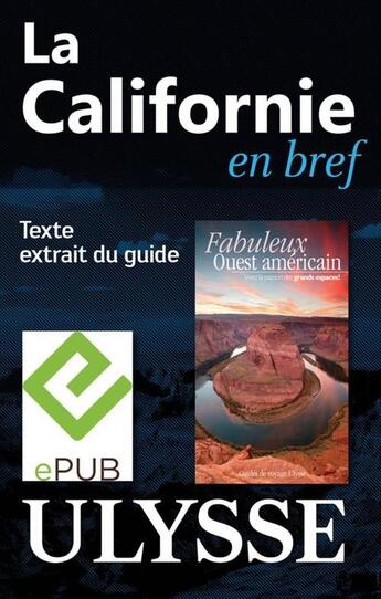 Couverture du livre « La Californie en bref » de  aux éditions Ulysse