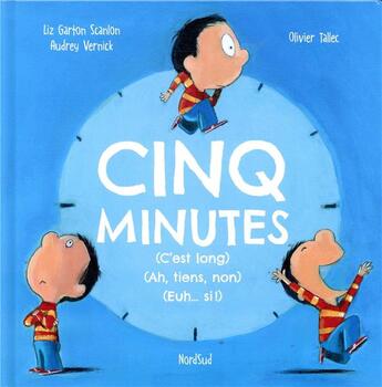 Couverture du livre « Cinq minutes » de Olivier Tallec et Audrey Vernick et Garton, Scanlon, Liz aux éditions Mijade