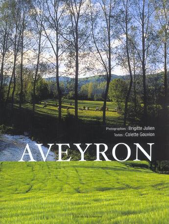 Couverture du livre « Aveyron » de Colette Gouvion et Brigitte Julien aux éditions Rouergue